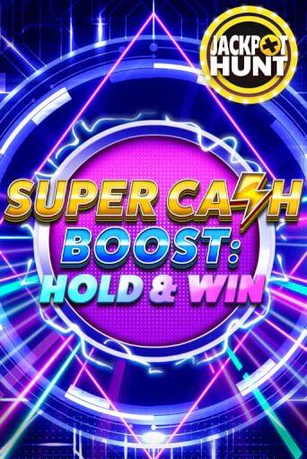 Super Cash Boost Hold and Win jackpot pokie tile with cash symbols