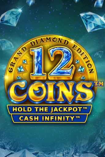 12 Coins Grand Diamond Edition pokie tile with diamonds and coins